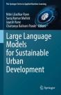 Large Language Models For Sustainable Urban Development - Preview