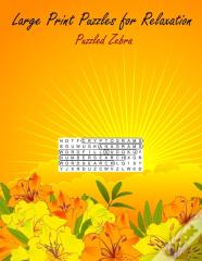 Large Print Puzzles For Relaxation