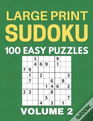 Large Print Sudoku - 100 Easy Puzzles - Volume 2 - One Puzzle Per Page - Puzzle Book For Adults