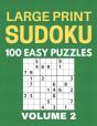 Large Print Sudoku - 100 Easy Puzzles - Volume 2 - One Puzzle Per Page - Puzzle Book For Adults - Preview