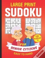 Capa do artigo Large Print Sudoku For Senior Citizens 100 Puzzles Easy To Hard