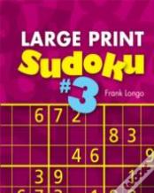 Large Print Sudoku No. 3