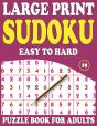 Large Print Sudoku Puzzle Book For Adults - Preview