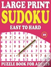Large Print Sudoku Puzzle Book For Adults