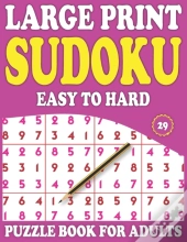Large Print Sudoku Puzzle Book For Adults