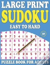 Large Print Sudoku Puzzle Book For Adults
