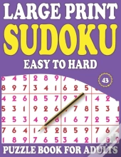 Large Print Sudoku Puzzle Book For Adults