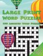 Large Print Word Puzzles: 100 Assorted W - Preview