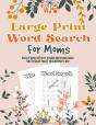 Large Print Word Search For Moms - Preview