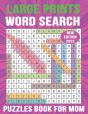 Large Print Word Search Puzzle Book For Mom - Preview