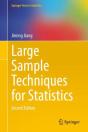 Large Sample Techniques For Statistics - Preview