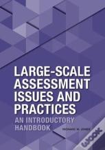 Large-Scale Assessment Issues And Practices