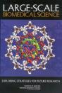 Large-Scale Biomedical Science - Preview