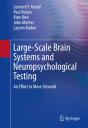 Large-Scale Brain Systems And Neuropsychological Testing - Preview