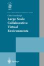 Large Scale Collaborative Virtual Environments - Preview