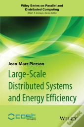 Large-Scale Distributed Systems And Energy Efficiency