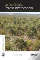 Large-Scale Forest Restoration