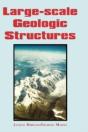Large-Scale Geologic Structures - Preview