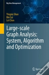 Capa do artigo Large-Scale Graph Analysis: System, Algorithm And Optimization