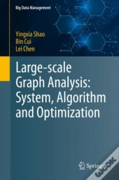 Large-Scale Graph Analysis: System, Algorithm And Optimization