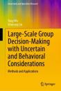 Large-Scale Group Decision-Making With Uncertain And Behavioral Considerations - Preview