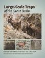 Large-Scale Traps Of The Great Basin - Preview
