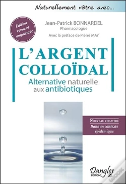 Capa do artigo L'Argent Colloïdal ; Alternative Naturelle Aux Antibiotiques