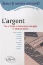 L'Argent ; Concours Sciences Po ; Iep 2011 ; Dissertation Sur Le Thème - Preview