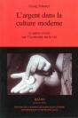 L'Argent Dans La Culture Moderne Et Autres Essais Sur L'Economie De La Vie - Preview