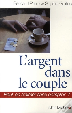 Capa do artigo L'Argent Dans Le Couple : Peut-On S'Aimer Sans Compter ?
