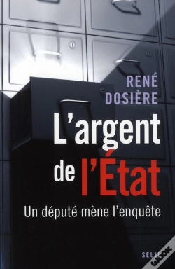Capa do artigo L'Argent De L'Etat ; Un Député Mène L'Enquête