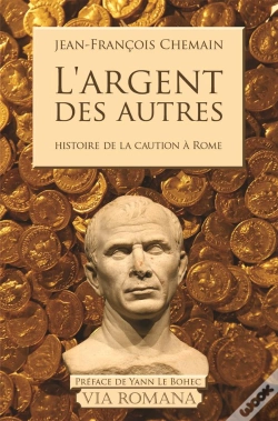 Capa do artigo L'Argent Des Autres ; Histoire De La Caution À Rome