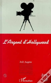 L'Argent D'Hollywood
