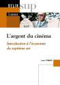L'Argent Du Cinema ; Introduction A L'Economie Du Cinema - Preview