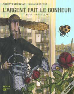 Capa do artigo L'Argent Fait Le Bonheur ; Un Conte De L'Estaque