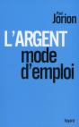L'Argent ; Mode D'Emploi - Preview