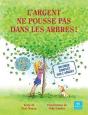 L'Argent Ne Pousse Pas Dans Les Arbres - Preview