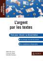 L'Argent Par Les Textes ; Prépas Scientifiques - Preview
