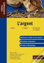 L'Argent ; Prépas Scientifiques