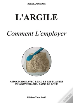 Capa do artigo L'Argile - Comment L'Employer
