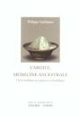 L'Argile, Medecine Ancestrale ; De La Tradition Aux Preuves Scientifiques - Preview