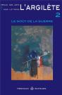 L'Argilète T.2 ; Le Goût De La Guerre - Preview