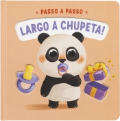 Capa do artigo Largo a chupeta!