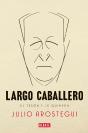 Largo Caballero - Preview