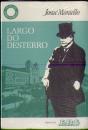 Largo do Desterro - Preview