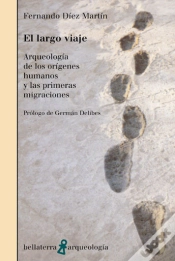 Capa do artigo Largo Viaje Arqueologia Origenes Humanos 1ª Migraciones