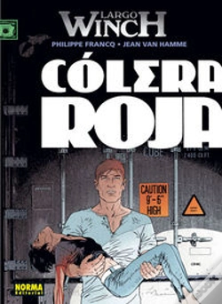 Capa do artigo Largo Winch 18. Cólera Roja
