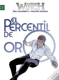 Capa do artigo Largo Winch 24. El Percentil De Oro