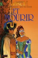 Largo Winch T.10; Et Mourir
