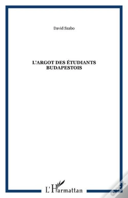 Capa do artigo L'Argot Des Etudiants Budapestois